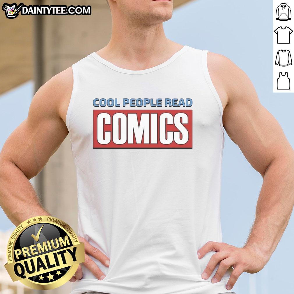Official Cool People Read Comics Tank Top featuring a stylish design perfect for comic book enthusiasts and casual wear.