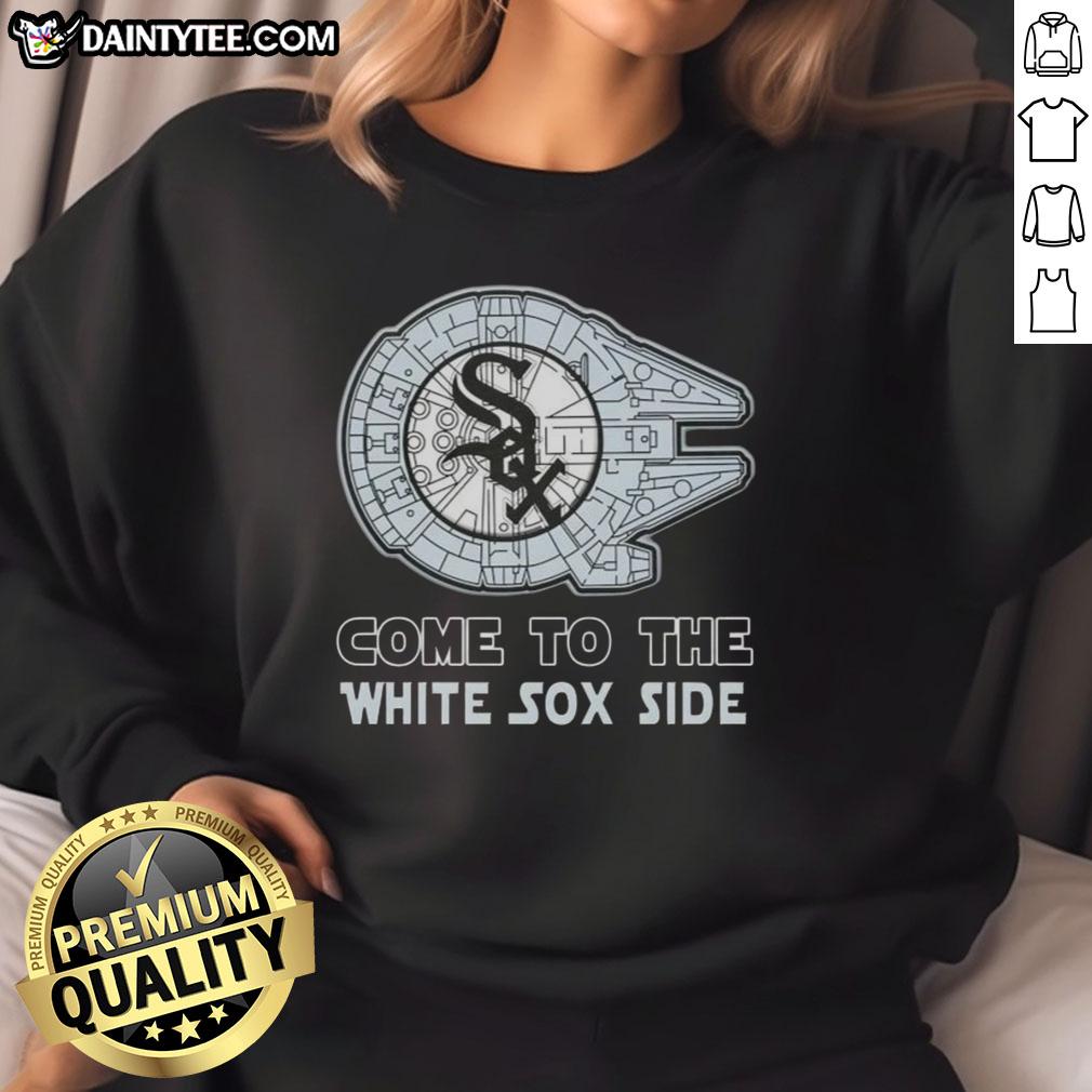 Premium Star Wars Come to the Chicago White Sox side sweatshirt featuring iconic designs and team colors.