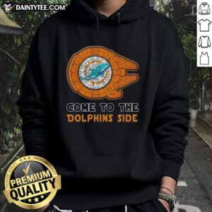Premium Star Wars Come to the Miami Dolphins side hoodie featuring iconic graphics and team colors.