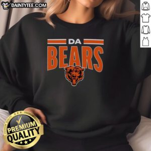 Awesome DA Bears Chicago Bears football sweatshirt featuring team logo and colors, perfect for fans and game day wear.