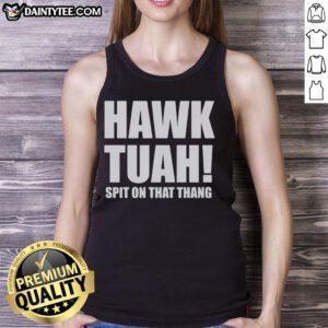 Awesome Hawk Tuah Spit On The Thang Tank Top featuring a vibrant design and stylish fit for summer wear.