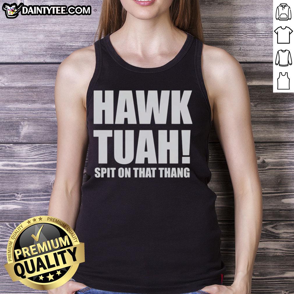 Awesome Hawk Tuah Spit On The Thang Tank Top featuring a vibrant design and stylish fit for summer wear.