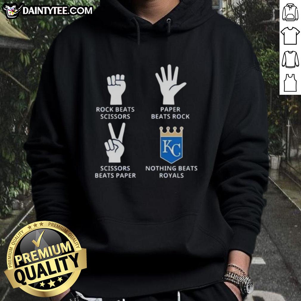 Awesome Kansas City Royals hoodie featuring 'Nothing Beats Rock, Scissors Paper Beats Rock, Scissors Beats Paper' design.