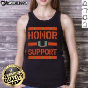 Alt Text: Awesome Miami Hurricanes Honor Support Tank Top showcasing team pride and vibrant colors for fans.