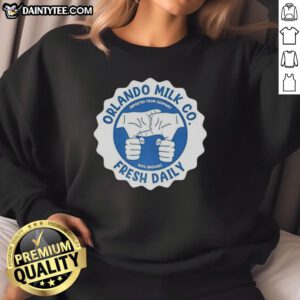 Awesome Orlando Milk Co. 100% Organic Logo Sweatshirt, fresh daily, imported from Germany, stylish and eco-friendly.