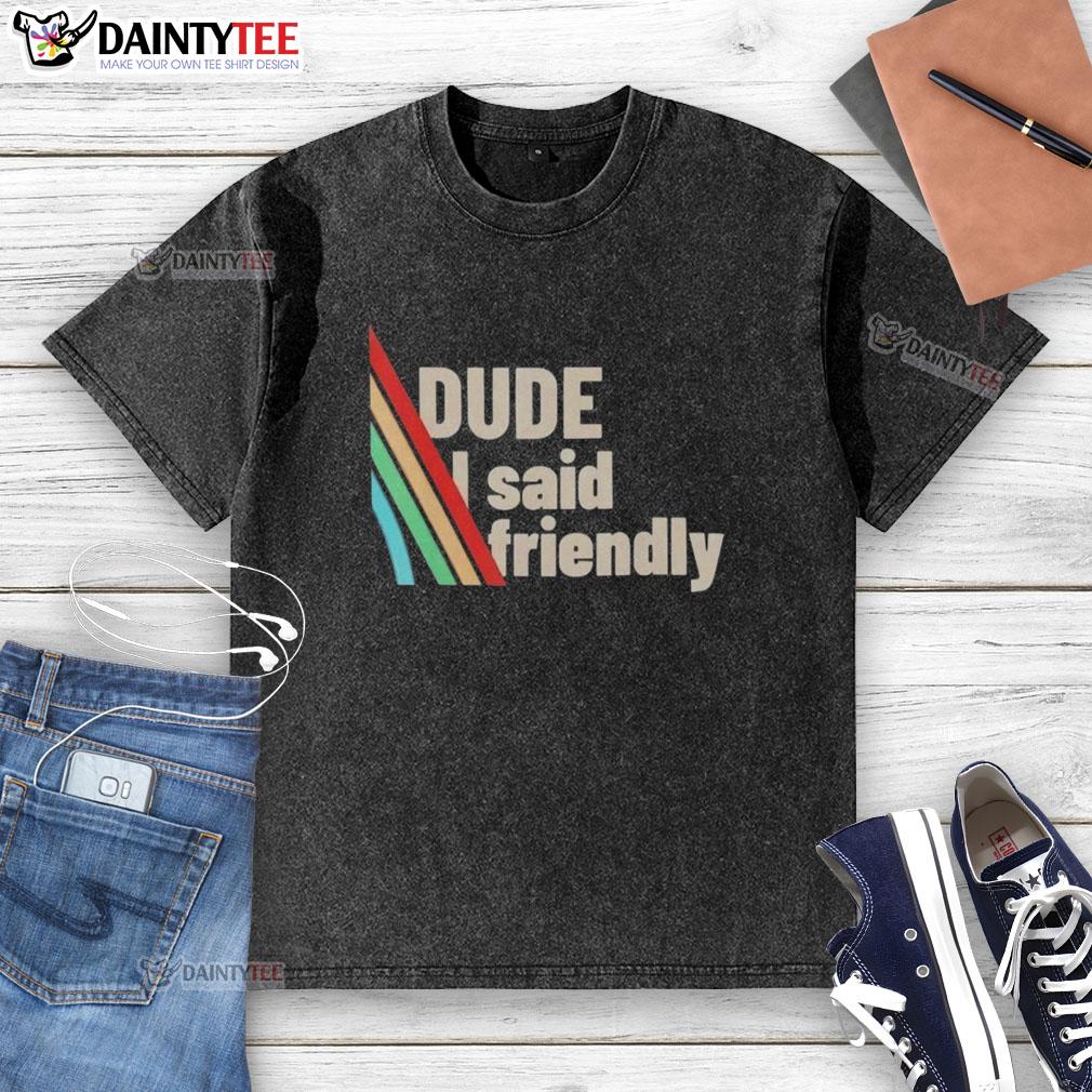 Alt Text: Funny dude wearing a Friendly ARC Raiders washed t-shirt, showcasing a relaxed style and humor in casual fashion.
