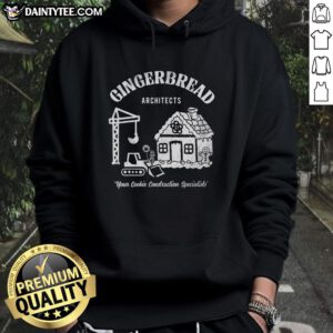 Funny Gingerbread Architects Hoodie featuring a playful gingerbread design, perfect for holiday fashion and baking enthusiasts.