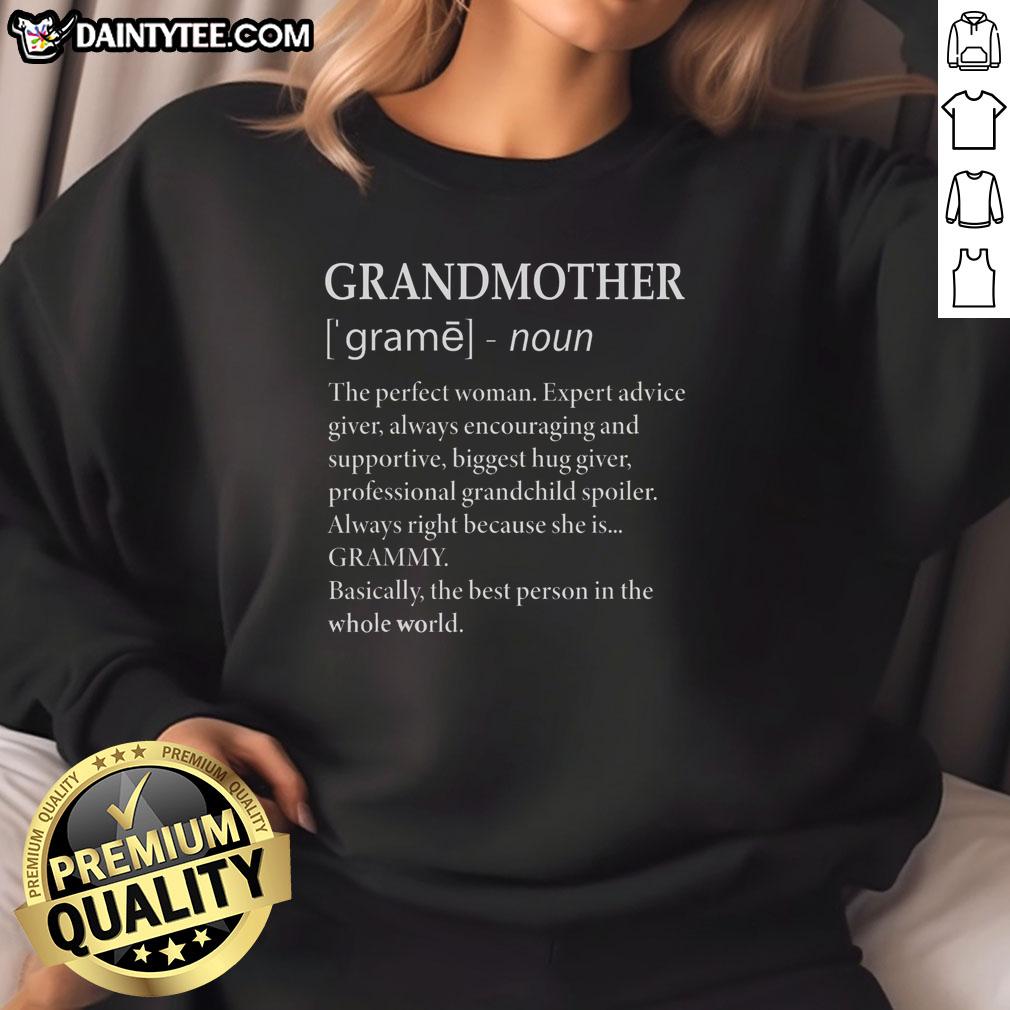 Funny grandmother definition sweatshirt featuring a humorous take on being a grandma, perfect for gifts and casual wear.