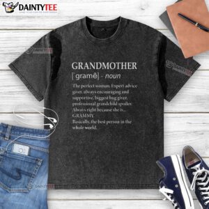 Funny definition of 'Grandma' on a washed T-shirt, showcasing a humorous take on grandmothers and family love.