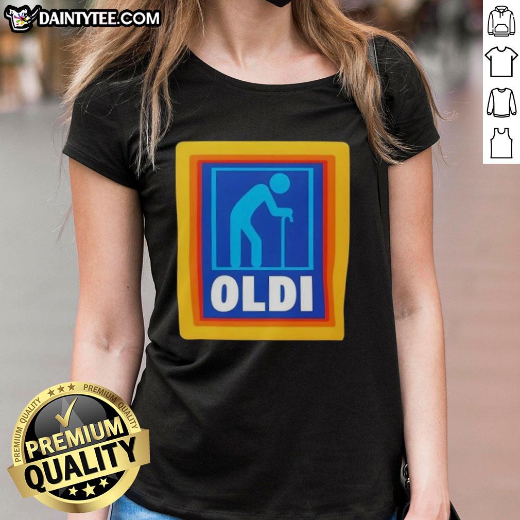 Funny OLDI parody logo on a ladies tee, humorously reimagining the Aldi brand for seniors. Perfect for casual wear!