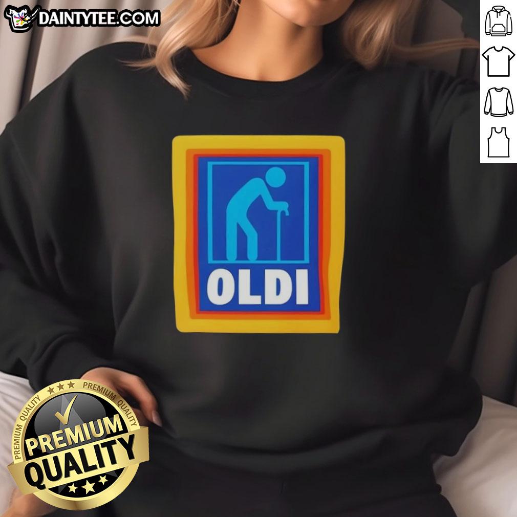 Funny OLDI Senior Aldi Logo Parody Sweatshirt featuring a humorous twist on the classic Aldi logo design.