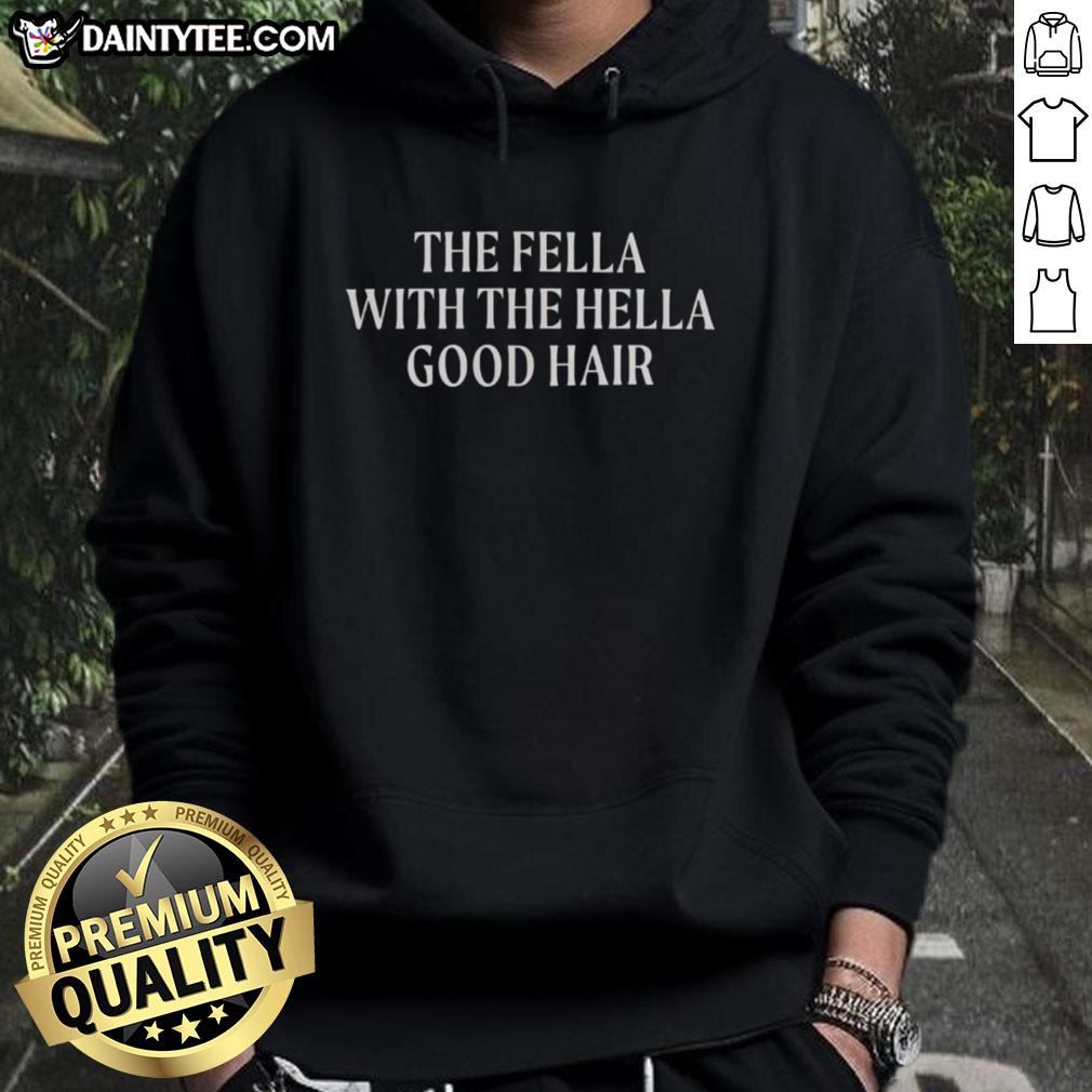 Alt Text: Funny the Fella with the Hella Good Hair hoodie design featuring vibrant colors and a playful graphic.