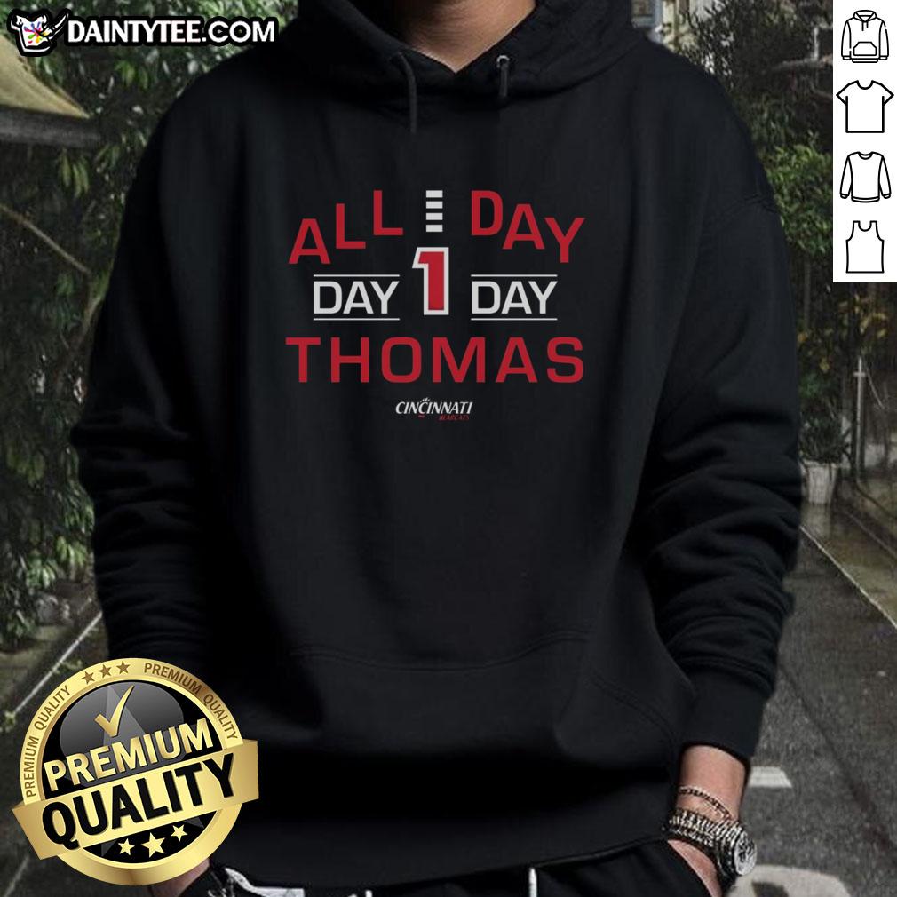 Good All Day Day 1 Thomas Cincinnati Bearcats Hoodie featuring vibrant team colors and logo for fans and supporters.