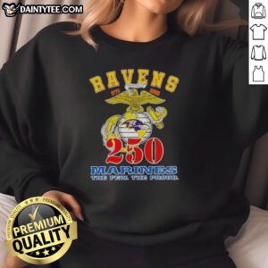 Good Baltimore Ravens X U.S.M.C 250th Birthday Celebration Sweatshirt featuring team logo and vibrant colors.