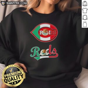 Good Cincinnati Reds baseball sweatshirt featuring a vibrant Mexican flag design, perfect for fans and stylish wear.