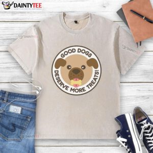 Good Dogs Deserve More Treats washed t-shirt featuring a playful dog graphic, perfect for pet lovers and dog owners.