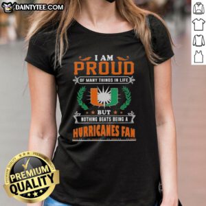Women's Miami Hurricanes fan tee with 'I Am Proud Of Many Things' slogan, perfect for showing team spirit.