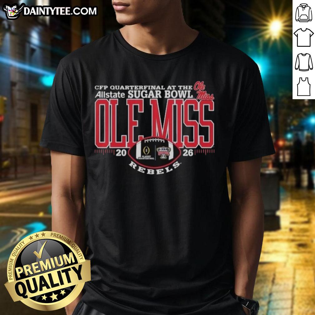 Good Ole Miss Rebels Football 2025 Allstate Sugar Bowl CFP Quarterfinal T-shirt featuring team logo and vibrant design.