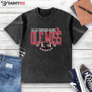 Good Ole Miss Rebels Football 2025 Allstate Sugar Bowl CFP Quarterfinal t-shirt showcasing team spirit and pride.