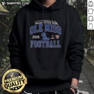 Good Ole Miss Rebels football hoodie for the 2026 CFP Quarterfinal at the Sugar Bowl, showcasing team spirit and style.