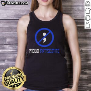 Good Proud Antisemite Semicolon Tank Top featuring bold graphic design, perfect for making a statement in casual wear.
