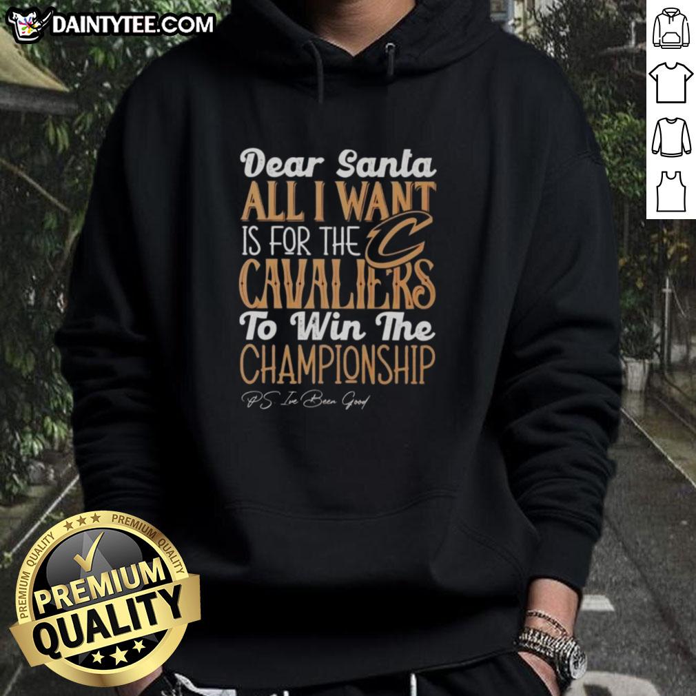 Alt Text: Cozy 'Dear Santa, All I Want Is For The Cleveland Cavaliers To Win The Championship' hoodie in festive colors.