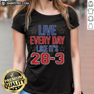 Hot Live Everyday Like It's 28-3 High Quality Ladies Tee in vibrant colors, perfect for casual and trendy outfits.