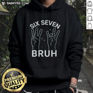 Stylish Hot Six Seven Bruh Hoodie in vibrant colors, perfect for casual wear and street style enthusiasts.