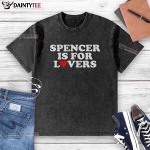 Hot Spencer Is For Lovers washed t-shirt in a stylish design, perfect for casual wear and expressing love.