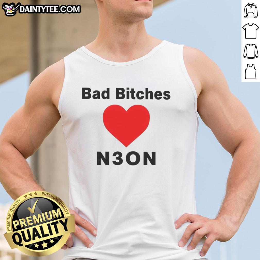 Stylish Nice Bad Bitches Love Neon Tank Top in vibrant colors, perfect for summer fashion and bold streetwear looks.