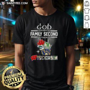 Nice Cross God First Family Second Then Wisconsin Sports T-Shirt design featuring a stylish graphic for fans.