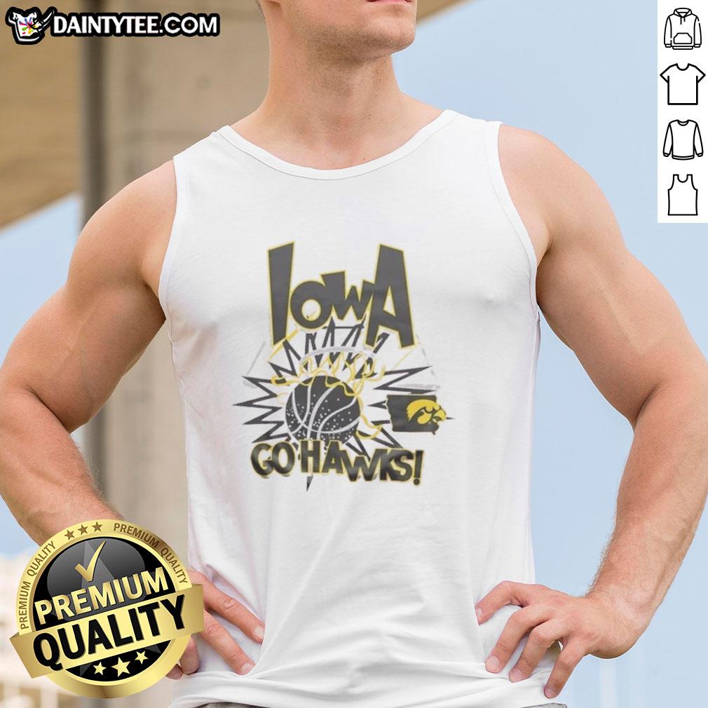 Alt Text: Nice Iowa Hawkeyes Go Hawks Slam Tank Top featuring bold team colors and logo for fans and supporters.