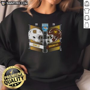 Official Kennesaw State Owls vs Western Michigan Broncos 2025 Myrtle Beach Bowl helmet sweatshirt design.