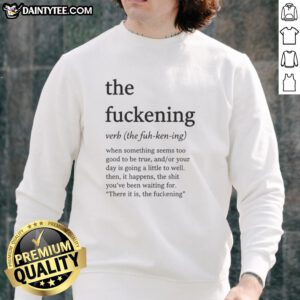 Alt Text: Official The Fuckening Verb Sweatshirt featuring bold text design on a cozy, stylish pullover for casual wear.