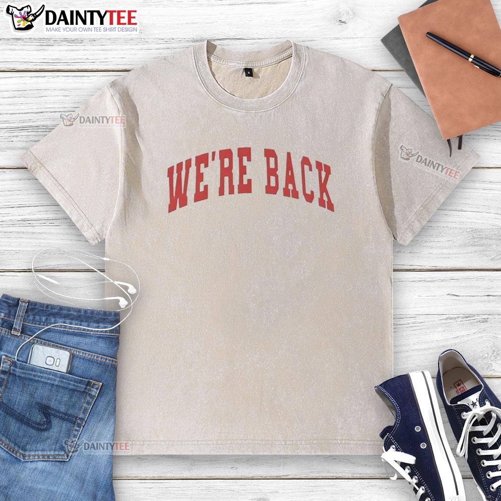 Top Were Back Red Letter Washed T-Shirt featuring bold lettering on a trendy, casual design for everyday wear.
