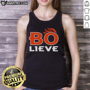 Awesome Bo Nix Bo-Lieve Denver Broncos football tank top featuring vibrant colors and bold graphics.