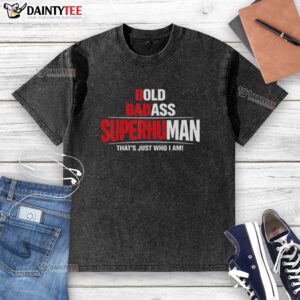 Alt Text: Awesome bold badass superhuman funny design washed t-shirt in vibrant colors, perfect for casual wear.