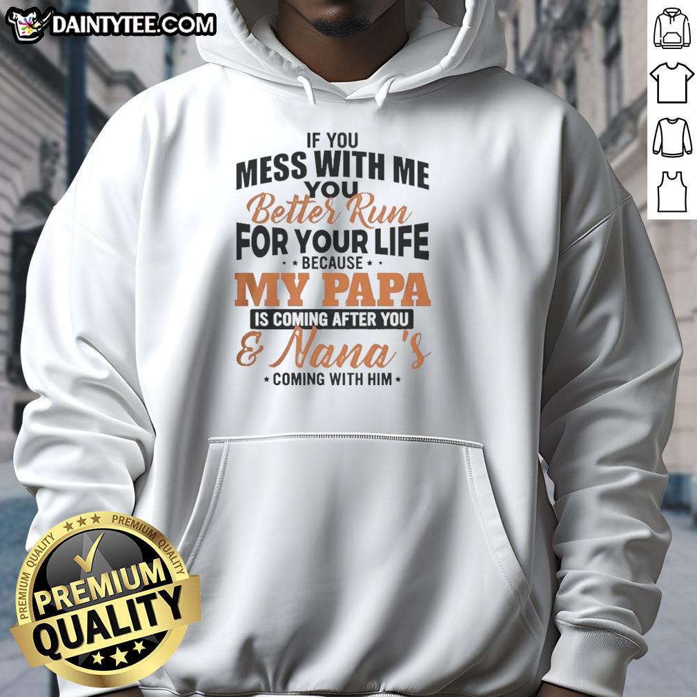 Cool hoodie featuring 'Mess with Me, My Papa is Coming' design, perfect for protective dads and their kids.