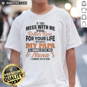 Awesome If You Mess With Me T-Shirt featuring bold text, perfect for proud daughters with protective fathers.