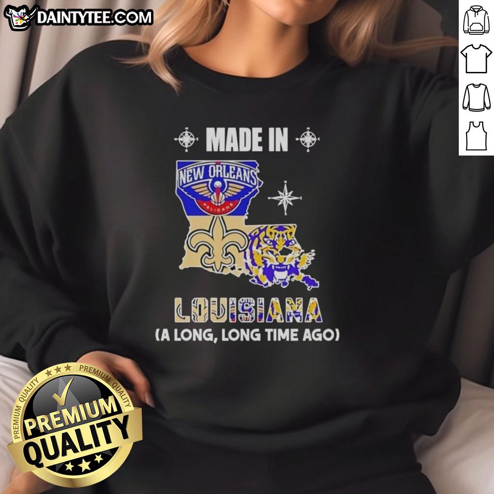 Alt Text: Awesome Made In Louisiana sweatshirt featuring a vintage state mashup logo for local teams.