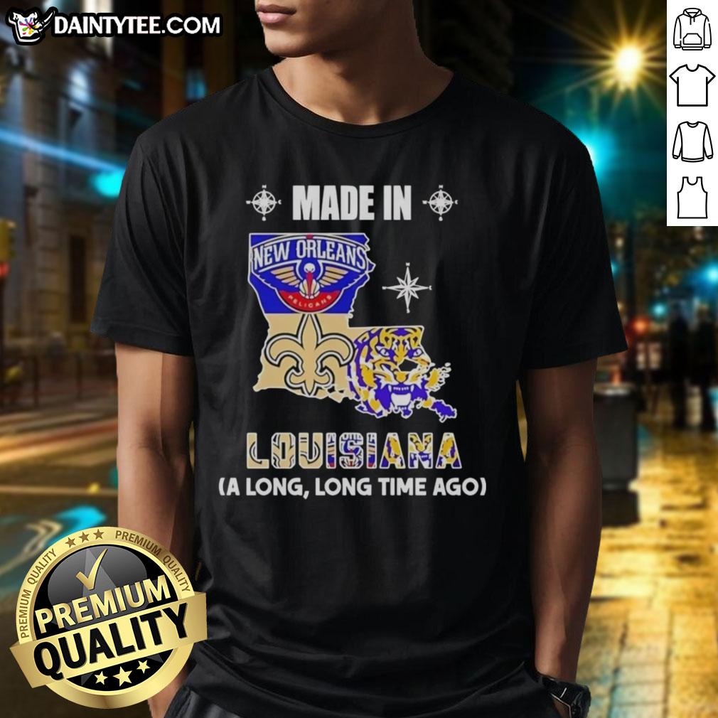 Awesome Made In Louisiana A Long Long Time Ago State Mashup Logo Teams T-Shirt design featuring vibrant colors and unique graphics.