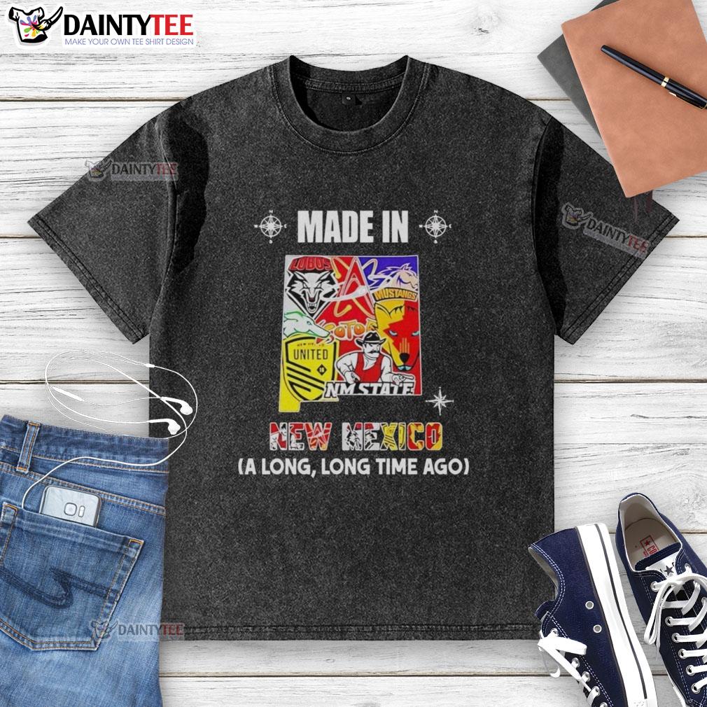 Awesome Made In New Mexico A Long Long Time Ago State Mashup Logo on a washed t-shirt, perfect for local pride.