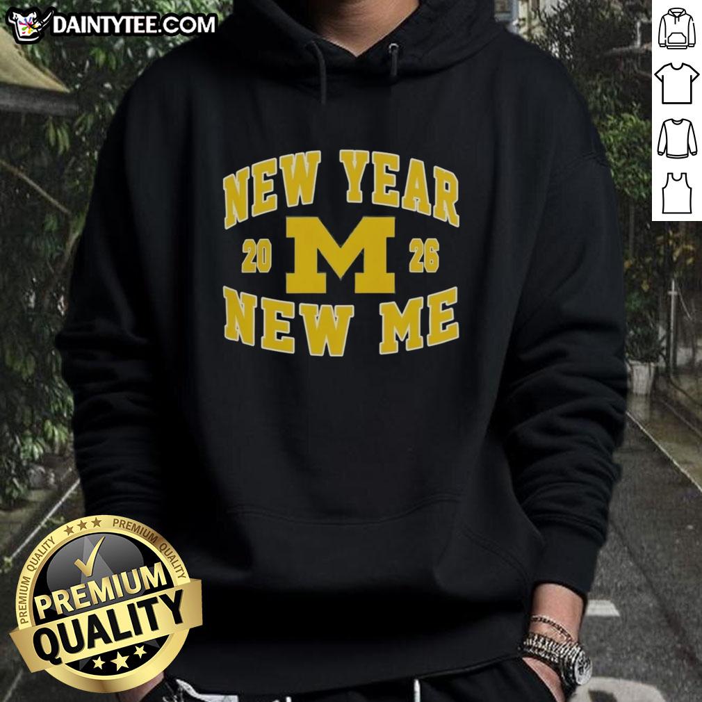 Alt Text: Awesome Michigan Wolverines Football New Year New Me 2026 logo hoodie featuring bold graphics and team colors.