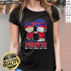 Awesome Peanut Snoopy and Charlie Brown Buffalo Bills Forever tee for ladies, perfect for fans celebrating team spirit.