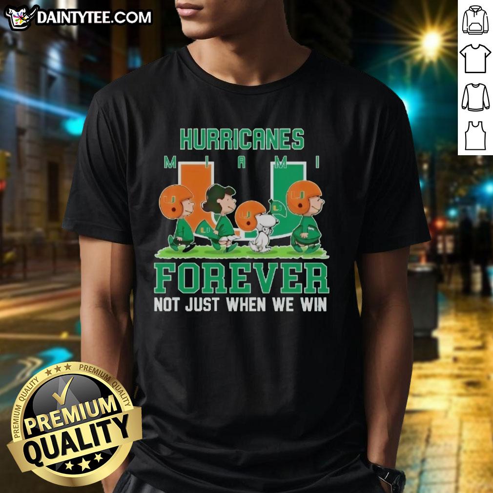 Awesome Peanuts Miami Hurricanes Forever T-Shirt in green, celebrating team spirit not just in victory.
