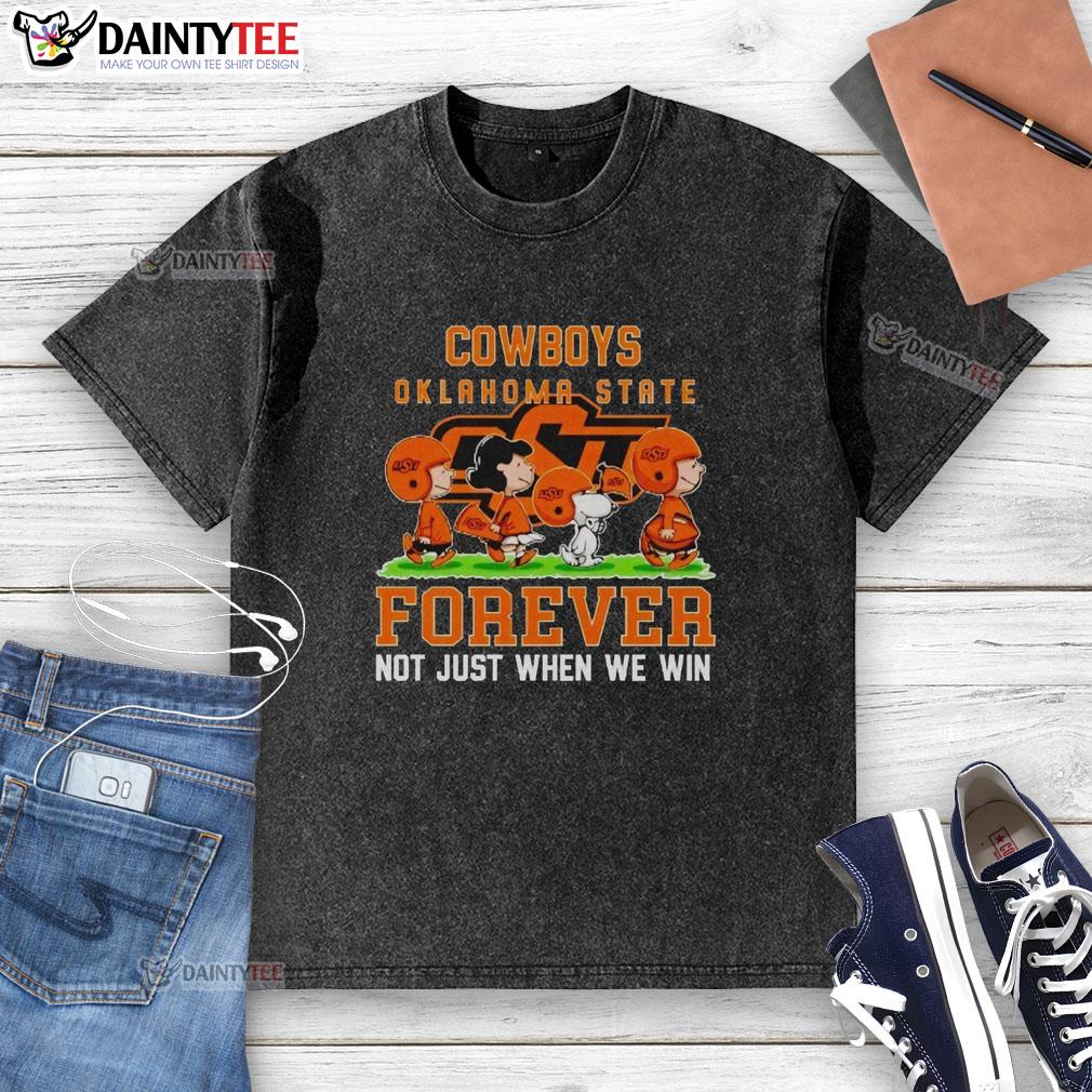 Awesome Peanuts Oklahoma State Cowboys Forever t-shirt, perfect for fans celebrating team spirit beyond just wins.