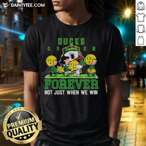 Alt Text: Awesome Peanuts Oregon Ducks Forever T-Shirt showcasing team spirit, perfect for fans not just when we win.