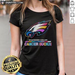 Awesome Philadelphia Eagles Football ladies tee featuring vibrant colors and a 'Cancer Sucks' logo design.