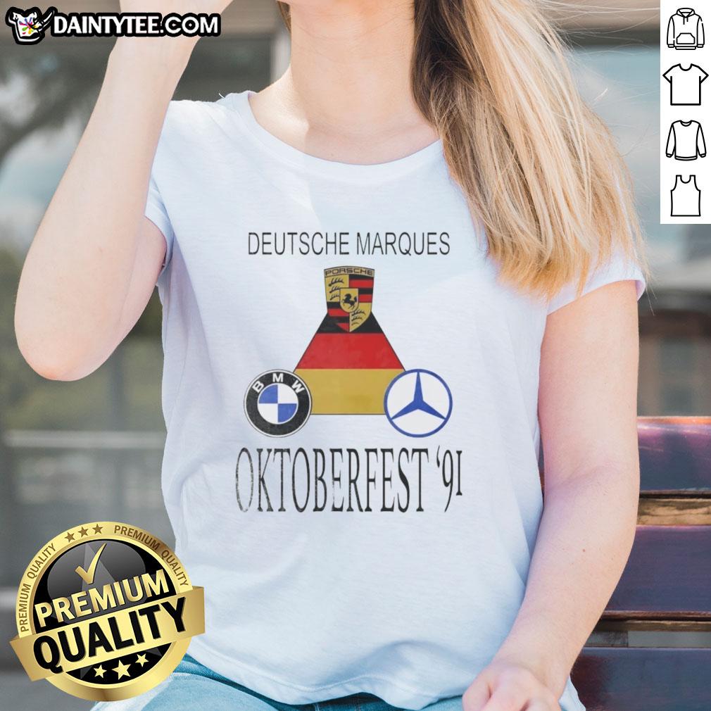Ladies tee featuring Porsche, BMW, and Mercedes-Benz logos at Deutsche Marques Oktoberfest 91 event