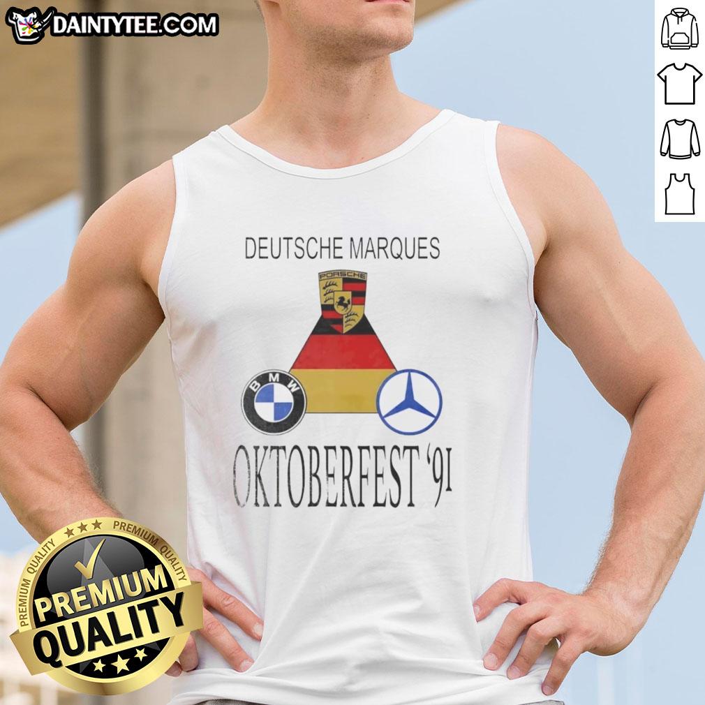 Awesome Porsche, BMW, and Mercedes-Benz tank top celebrating Deutsche Marques at Oktoberfest 91